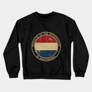 Vintage Kingdom of the Netherlands Europe European EU Flag Crewneck Sweatshirt